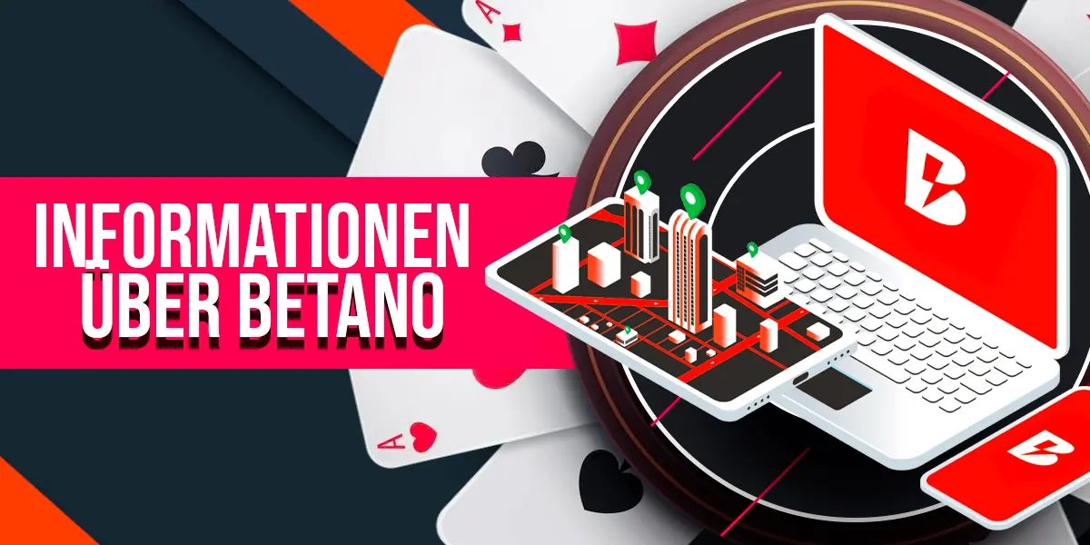 Detaillierte Informationen über Betano